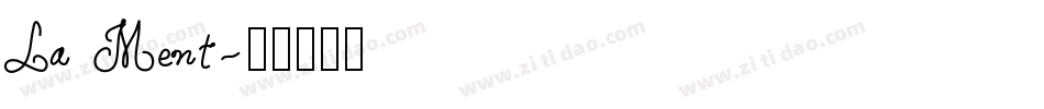 La Ment字体转换